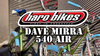 HARO DAVE MIRRA 540 AIR CUSTOM BMX @ HARVESTER BIKES