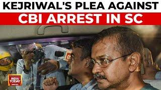 Supreme Court to Hear Arvind Kejriwal's Bail Plea in Excise Policy Scam | India Today