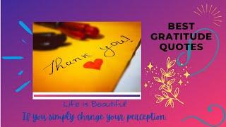 INSPIRING QUOTES ON GRATITUDE - BEST GRATITUDE QUOTES - THANKFUL QUOTES - FEELING GRATEFUL