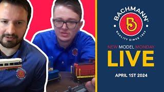 Bachmann New Model Monday LIVE - 04/01/2024