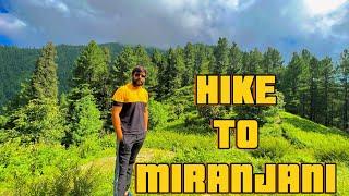 Highest Point Of The Galiyat Region  ||MIRANJANI TOP || Hike || SAQRAT VLOGS ||