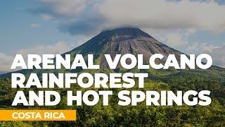 Arenal Volcano Tour in Costa Rica