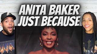 MY GOSH!| FIRST TIME HEARING Anita Baker -  Just Because REACTION