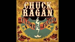 Chuck Ragan - The Flame In The Flood