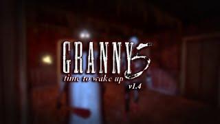 Granny 5: Time To Wake Up | v1.4, NIGHTMARE (EXTREME MODE)