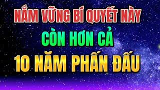 BÍ QUYẾT ĐỂ TỰ TẠO RA CƠ HỘI - NẮM BẮT CƠ HỘI ĐỂ THÀNH CÔNG TRONG CUỘC ĐỜI