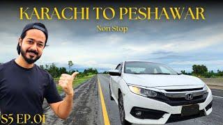 Karachi to Peshawar in Honda CIVIC | Road Trip in Heavy Rain ️ | PAKISTAN ROAD TRIP  S5 EP.01