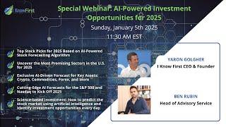 I Know First Webinar: AI-Powered Investment Opportunities for 2025