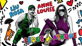 Liu Rosa & Anne Louise - Leque Ataque Lyric Video