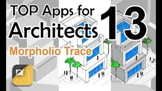 Top Apps for Architects Morpholio Trace Drag’n’Fly 3D Viewer