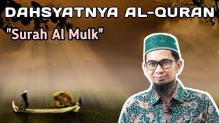 Ustadz Adi Hidayat Lc.Ma | Dahsyatnya Surat Al Mulk