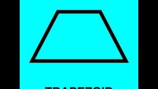 Trapezoid Song