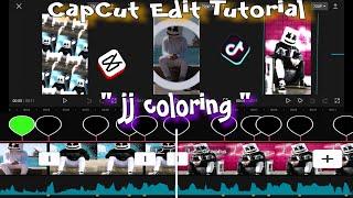 Tutorial ( jj coloring edit ) Dj Menimisu | TikTok | CapCut