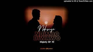 Ndisiye Ndimbodiwawo - Majesty Mr43 prod by SavilMusic _Plus2KTV