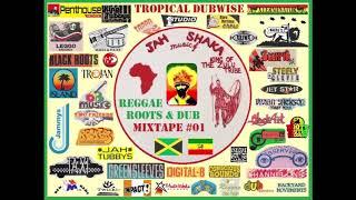 Tropical Dubwise presents Reggae Roots & Dub Mixtape #01