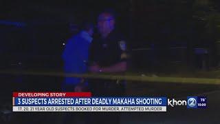 Makaha shooting: Three males ages 17, 20, 21 arrested