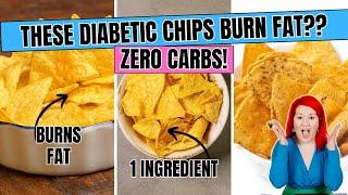 MELT FAT & LOWER BLOOD SUGAR with These 3 Diabetic Chip Recipes | The Best Low Carb Chips