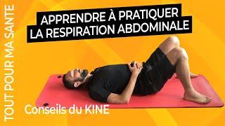 La respiration abdominale expliquée par un kiné (Exercice)