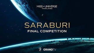 MISS UNIVERSE SARABURI 2025 | FINAL COMPETITION