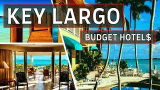 The Best Cheap Hotels in KEY LARGO, Florida 2025