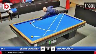 3 cushion billiards SEMİH SAYGINER vs ERKAN GÖKAY | 3 BANT BİLARDO ŞAMPİYONASI 4.ETAP 1/32 ANKARA 당구