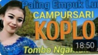 campursari koplo tombo ngantuk lur