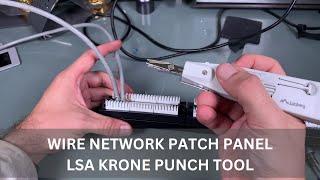 Wire network patch panel using LSA Krone punch tool (terminate CAT6 UTP cable) Rack 19 for ethernet