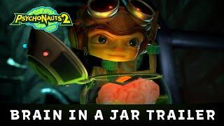 Psychonauts 2 // Brain in a Jar Trailer