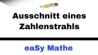 Mathematik Nachhilfe - Der Ausschnitt eines Zahlenstrahls (Beginn nicht 0) | Nachhilfe Mathe-eaSy!