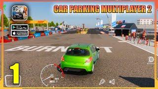 Car Parking Multiplayer 2 Gameplay Walkthrough Part 1 (Android, iOS) - CPM 2