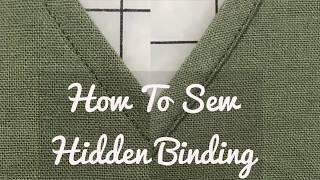 How To Sew Hidden Binding