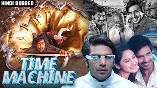 Time Machine Hindi Dubbed Full Movie | Latest Time Travel South Movie | South Indian Sci-Fi Movies