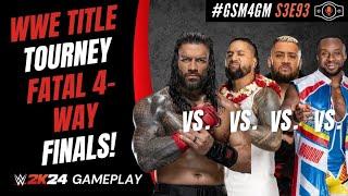 #GSM4GM S3E93: REIGNS VS. SIKOA VS. JIMMY USO VS. BIG E IN #1 CONTENDER'S 4-WAY! (WWE 2K24 Gameplay)