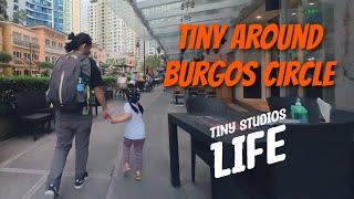 Tiny around Burgos Circle | BGC Taguig