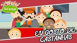 Eu gosto de castanhas (São Martinho)  | Tucantar - Música Infantil