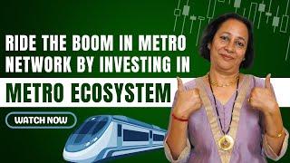 StockPro | RIDE THE BOOM IN METRO NETWORK BY INVESTING IN METRO ECOSYSTEM