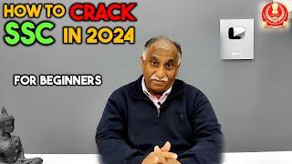 How To Crack SSC In 2024 | Crack SSC In Ist Attempt | Detailed SSC Strategy Specially For Beginners