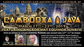 Megalithic Origins & Ancient Technology Tour of Cambodia & Java - March 2019