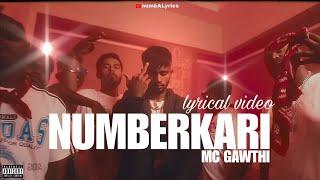 NUMBERKARI | MC GAWTHI | LYRICAL VIDEO | Prod. By @MCGAWTHI | #mcgawthi #lyrics