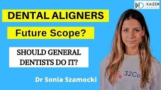 Dental Aligners | Can and should general dentist do it? | How to start?