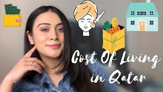 Cost Of Living In Qatar| Is Qatar Expensive| Qatar Living cost| Doha Lifestyle| Twinkle Anand |