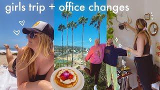 girls trip to laguna beach & a mini office makeover!