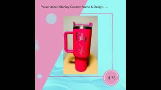 Personalized Stanley Custom Name & Design- Engraved Stanley Cup 40oz, Personalized Tumbler, Uniqu...