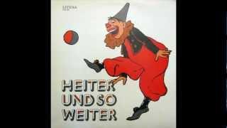 Heiter und so weiter