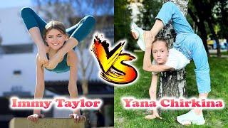 Yana Chirkina VS Immy Taylor Transformation | From Baby To Now Years Old