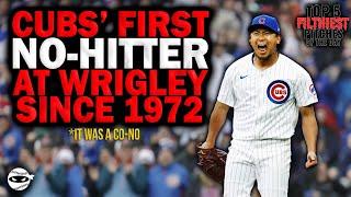 Shota Imanaga leads to Cubs to a Combined NO-HITTER!!