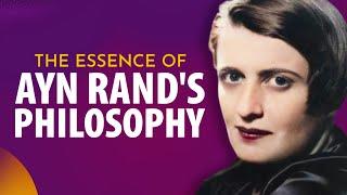 Ayn Rand’s Philosophy for Freedom and Flourishing