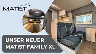 Entdecke den neuen Matist Family XL: Maximale Flexibilität und Stauraum für Familien!