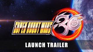 SUPER ROBOT WARS 30 - Launch Trailer