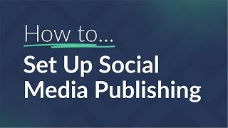 How to Set Up Social Media Publishing in RealSatisfied